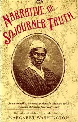 Rozprávanie Sojourner Truth - Narrative of Sojourner Truth