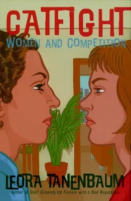 Súboj mačiek: Ženy a súťaženie - Catfight: Women and Competition