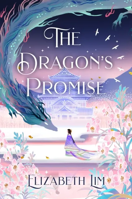 Dračí sľub - magické pokračovanie bestselleru Sunday Times Šesť karmínových žeriavov - Dragon's Promise - the Sunday Times bestselling magical sequel to Six Crimson Cranes