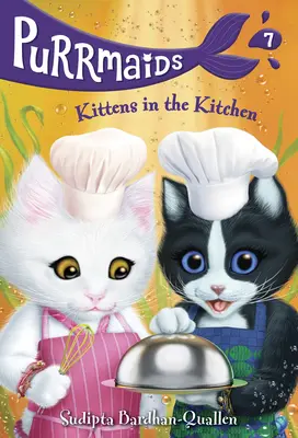 Purrmaids #7: Mačiatka v kuchyni - Purrmaids #7: Kittens in the Kitchen