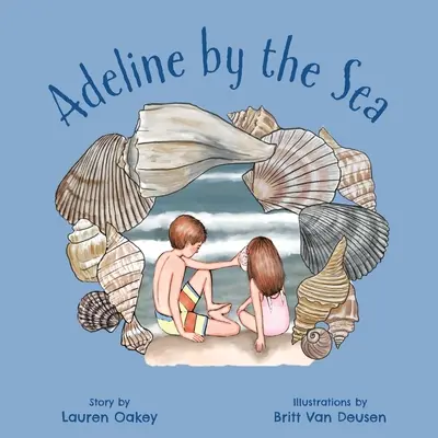 Adeline pri mori - Adeline by the Sea