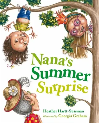 Nanino letné prekvapenie - Nana's Summer Surprise