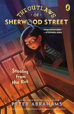 Zločinci zo Sherwood Street: Krádeže na ulici Sherwood Street: okrádanie bohatých - The Outlaws of Sherwood Street: Stealing from the Rich