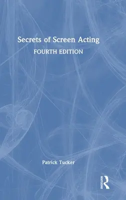 Tajomstvá filmového herectva - Secrets of Screen Acting