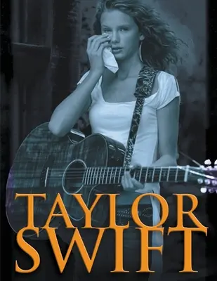 Taylor Swift Bookazine: Stolen Lullabies (Ukradené uspávanky) - Taylor Swift Bookazine: Stolen Lullabies