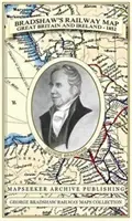 Bradshawova železničná mapa Veľkej Británie a Írska 1852 - Bradshaw's Railway Map Great Britain and Ireland 1852