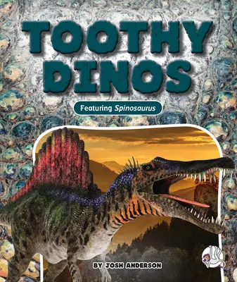Zubaté dinosaury - Toothy Dinos