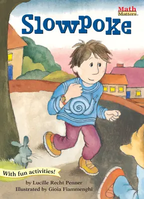 Slowpoke: Uplynulý čas - Slowpoke: Elapsed Time