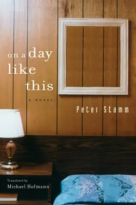 V deň, ako je tento - On a Day Like This