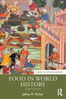 Potraviny vo svetových dejinách - Food in World History