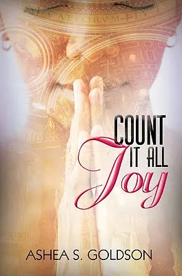 Počítaj so všetkou radosťou - Count It All Joy