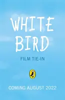 Biely vták - zázračný príbeh - White Bird - A Wonder Story