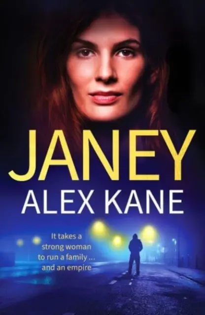 Janey - Úplne návykový, stránky otáčajúci a drsný thriller - Janey - An utterly addictive, page-turning and gritty thriller