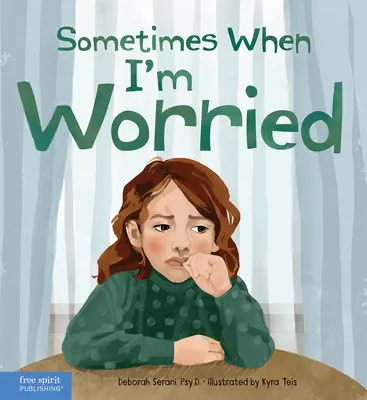 Niekedy, keď mám starosti - Sometimes When I'm Worried