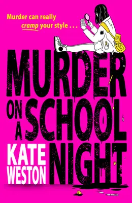 Vražda počas školskej noci - Murder on a School Night