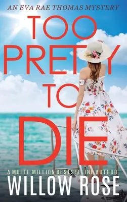 Príliš pekná na to, aby zomrela - Too Pretty to Die