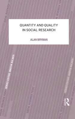 Kvantita a kvalita v sociálnom výskume - Quantity and Quality in Social Research