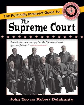 Politicky nekorektný sprievodca Najvyšším súdom - The Politically Incorrect Guide to the Supreme Court