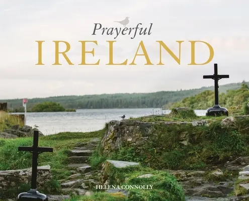 Modlitbové Írsko - Prayerful Ireland