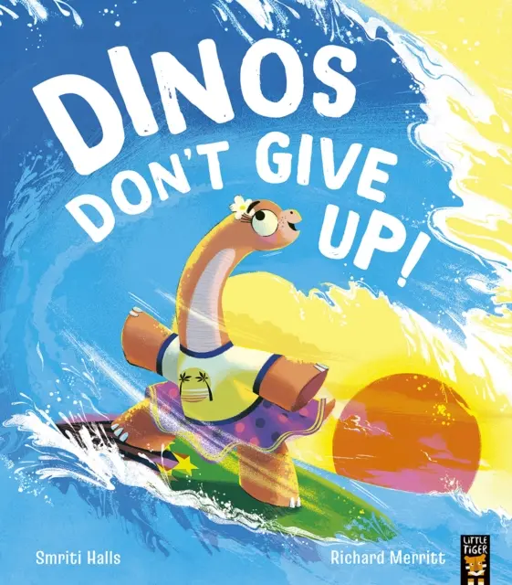 Dinosaury sa nevzdávajú! - Dinos Don't Give Up!