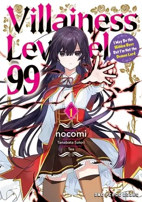 Zloduch na úrovni 99. zväzok 1: Možno som skrytý šéf, ale nie som pán démonov - Villainess Level 99 Volume 1: I May Be the Hidden Boss But I'm Not the Demon Lord
