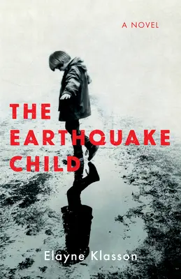 Dieťa pri zemetrasení - The Earthquake Child
