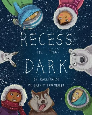 Recess in the Dark: Poems from the Far North (Odpočinok v tme: básne z ďalekého severu) - Recess in the Dark: Poems from the Far North