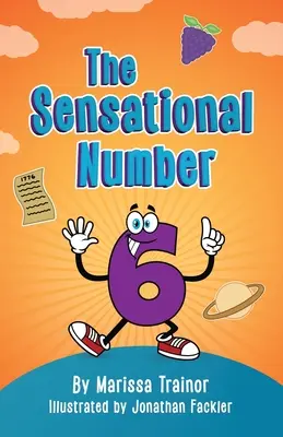 Senzačné číslo šesť - The Sensational Number Six