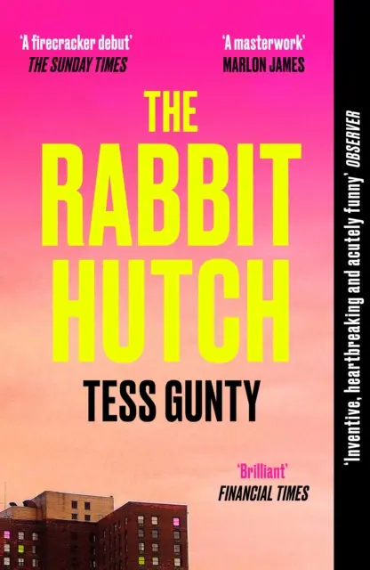 Králičia chalúpka - viackrát ocenený bestseller NY TIMES - Rabbit Hutch - THE MULTI AWARD-WINNING NY TIMES BESTSELLER