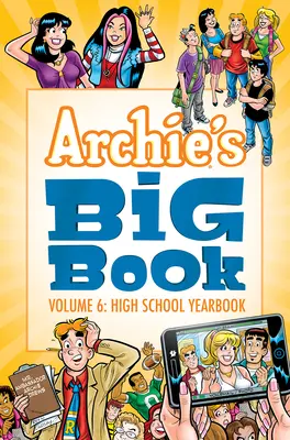 Archieho veľká kniha zv. 6: Ročenka strednej školy - Archie's Big Book Vol. 6: High School Yearbook