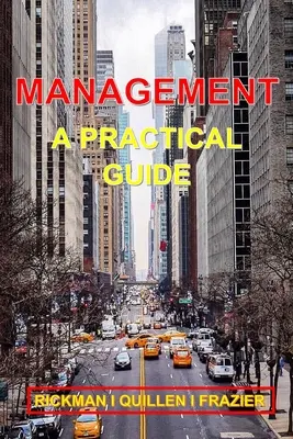 Manažment: Praktická príručka - Management: A Practical Guide