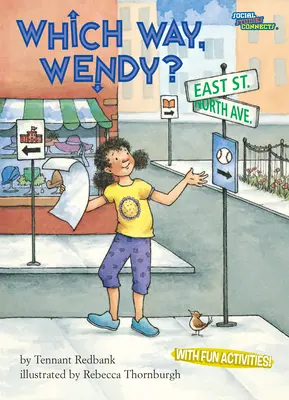 Ktorým smerom, Wendy? - Which Way, Wendy?