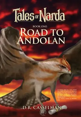 Príbehy o Nardovi: Prvá kniha: Cesta do Andolanu - Tales of Narda: Book One: Road to Andolan