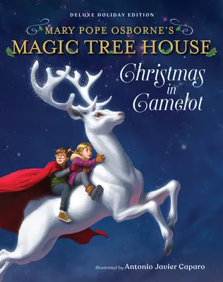 Magic Tree House Deluxe Holiday Edition: Vianoce v Kamelote - Magic Tree House Deluxe Holiday Edition: Christmas in Camelot