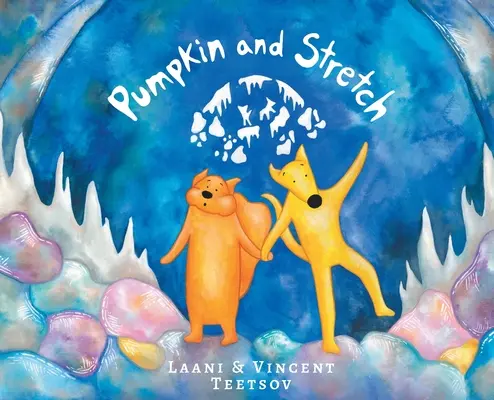 Tekvička a Stretch - Pumpkin and Stretch