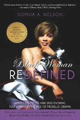 Černoška v novej definícii: Rozbíjanie mýtov a objavovanie naplnenia vo veku Michelle Obamovej - Black Woman Redefined: Dispelling Myths and Discovering Fulfillment in the Age of Michelle Obama
