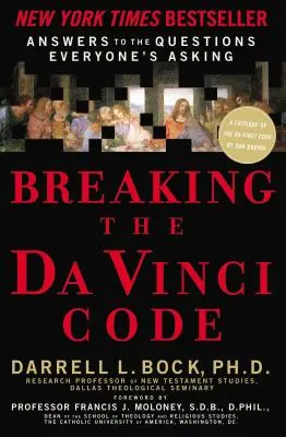 Prelomenie Da Vinciho kódu: Odpovede na otázky, ktoré si všetci kladú - Breaking the Da Vinci Code: Answers to the Questions Everyone's Asking
