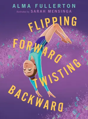 Prevracanie dopredu a krútenie dozadu - Flipping Forward Twisting Backward
