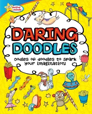 Aktívna myseľ Odvážne čmáranice - Active Minds Daring Doodles