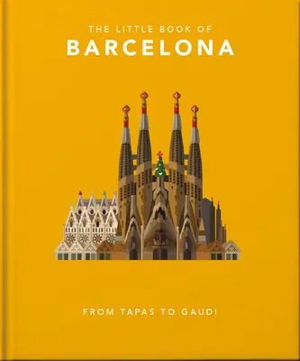 Malá kniha o Barcelone - The Little Book of Barcelona