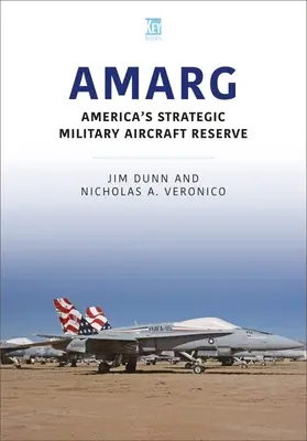 Amarg: americká strategická rezerva vojenských lietadiel - Amarg: America's Strategic Military Aircraft Reserve