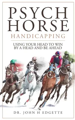 Psychologické handicapy koní - Psych Horse Handicapping