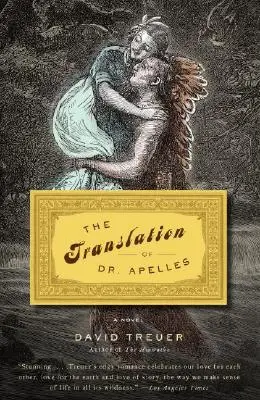Preklad knihy Dr. Apelles: Príbeh lásky - The Translation of Dr. Apelles: A Love Story