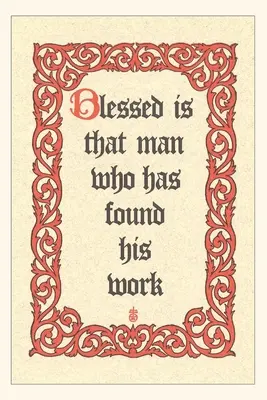 Vintage Journal Blahoslavený je človek, ktorý pracuje - Vintage Journal Blessed is Man who Works