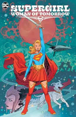 Supergirl: Žena zajtrajška - Supergirl: Woman of Tomorrow