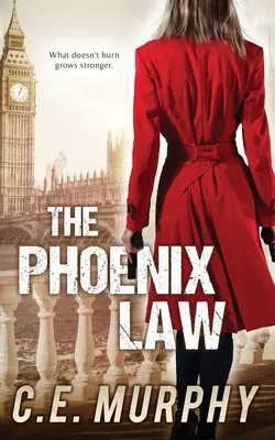 Fénixov zákon: Autorské preferované vydanie - The Phoenix Law: Author's Preferred Edition