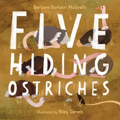 Päť skrývajúcich sa pštrosov - Five Hiding Ostriches