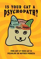 Je vaša mačka psychopat? - Is Your Cat A Psychopath?
