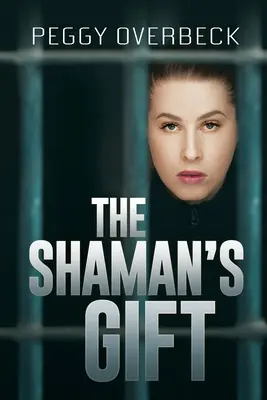 Šamanov dar - The Shaman's Gift