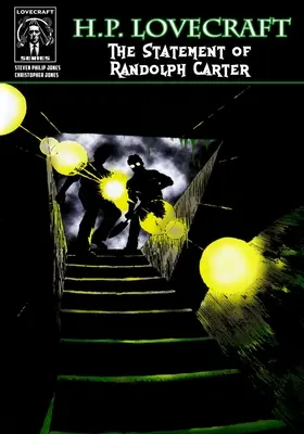 H. P. Lovecraft: „Všade, kde sa dá, je to tak, že sa to nedá vydržať: H. P. Lovecraft: Výpoveď Randolpha Cartera - H.P. Lovecraft: The Statement of Randolph Carter